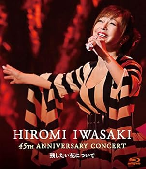 【中古】45周年記念コンサート~残したい花について~ [Blu-ray]