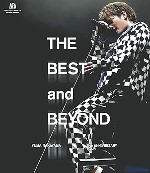【中古】YUMA NAKAYAMA 10th ANNIVERSARY TOUR ?THE BEST and BEYOND? (通常盤) (Blu-ray)
