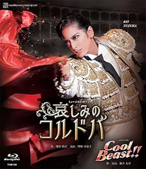 【中古】花組全国ツアー公演『哀しみのコルドバ』『Cool Beast! ! 』 [Blu-ray]