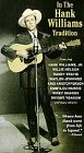 【中古】In the Hank Williams Tradition [VHS]｜スカーレット2021