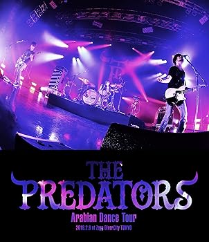 【中古】THE PREDATORS「Arabian Dance Tour」@Zepp DiverCity Blu-ray 9,938円