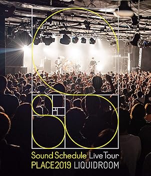 【中古】Sound Schedule Live Tour “PLACE2019" LIQUIDROOM(Blu-ray Disc)|スカーレット2021