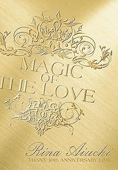 【中古】LIVE DVD「RINA AIUCHI THANX 10th ANNIVERSARY LIVE-MAGIC OF THE LOVE-」