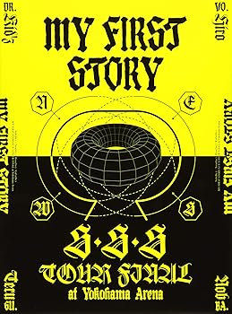 【中古】MY FIRST STORY「S・S・S TOUR FINAL at Yokohama Arena」 [DVD]