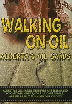 【中古】Walking on Oil Alberta's Oil Sands [DVD]