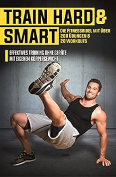 【中古】Train Hard & Smart: Die Fitnessbibel mit ?ber 200 ?bungen & 20 Workouts [DVD] 7,159円