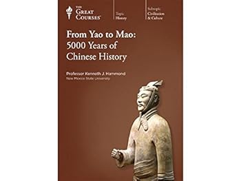 【中古】The Great Courses: From Yao to Mao: 5000 Years of Chinese History