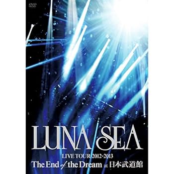 【中古】LUNA SEA LIVE TOUR 2012‐2013 The End of the Dream at 日本武道館(期間限定盤)[2DVD]