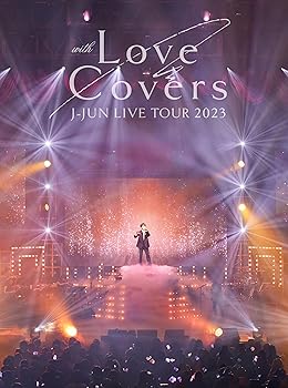 【中古】J-JUN LIVE TOUR 2023 with Love Covers (プレミアム盤) (DVD)｜スカーレット2021