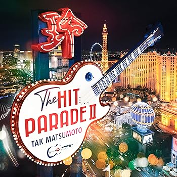 【中古】『THE HIT PARADE II』(数量限定生産盤) - TAK MATSUMOTO [CD+BD]