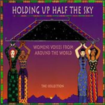 【中古】Holding Up Half The Sky: Women's Voices From Around The World