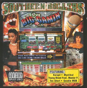 【中古】Southern Rollers: Big Gamin'