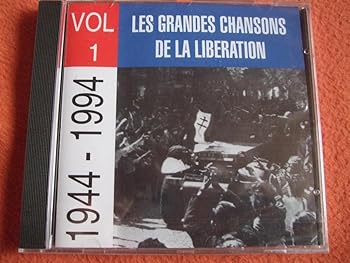 【中古】Les Grandes Chansons de la Liberation, Vol. 1