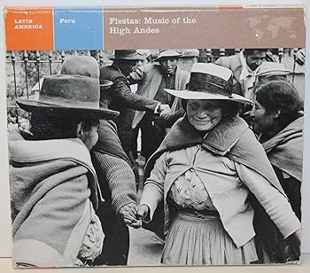 【中古】Peru - Fiestas Music Of The High Andes