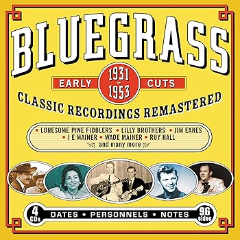 【中古】Bluegrass Early Cuts 1931-1953