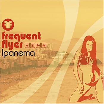 【中古】Frequent Flyer: Ipanema (Dig)