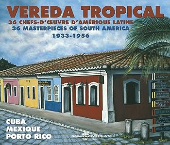 【中古】Vereda Tropical-36 Masterpieces of South America