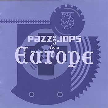 【中古】PAZZ & JOPS フロム・ヨーロッパ