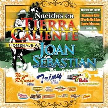 【中古】Nacidos En Tierra Caliente: Homenaje A Joan