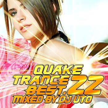 【中古】QUAKE TRANCE BEST.22 MIXED BY DJ UTO|スカーレット2021