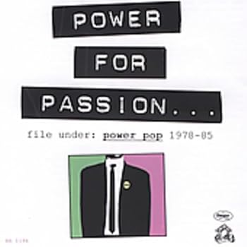【中古】Power For Passion: File Under Power Pop 1978-85