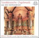 【中古】300 Years of Norgh German Organ Music