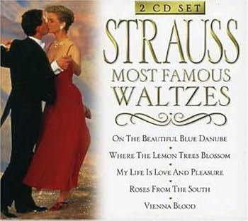 【中古】Strauss: Most Famous Waltzes