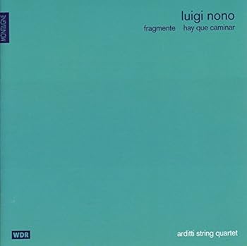 【中古】ルイジ・ノーノ;断章 他 (Luigi Nono: Fragmente; Hay que caminar)
