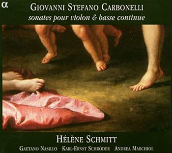 【中古】Caronelli: Sonaten Fuer Violine & Bsse Continue