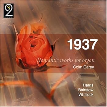 【中古】1937: Romantic Works for Organ