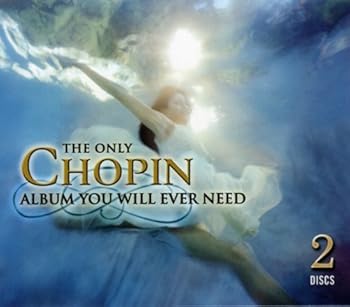 【中古】Only Chopin Album You Will Ever Need