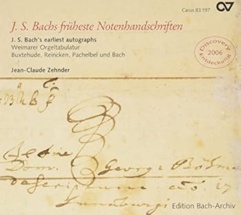 【中古】J.S. Bach Earliest Autograph