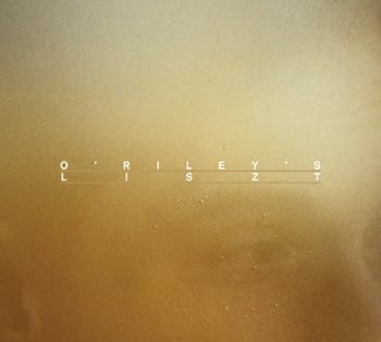 【中古】O'Riley's Liszt