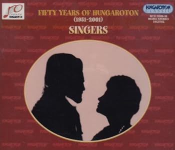 【中古】50 Years of Hungaroton 1951-2001: Singers
