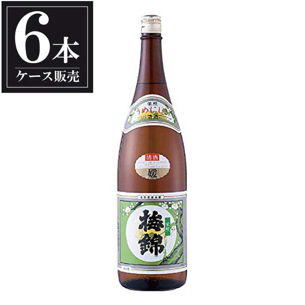 梅錦 媛 栄照 1.8L 1800ml x 6本 [ケース販売] [梅錦山川 愛媛県 ]ギフト プレゼント 贈り物 お祝い 内祝い お返し 誕生日プレゼント 父の日 敬老の日