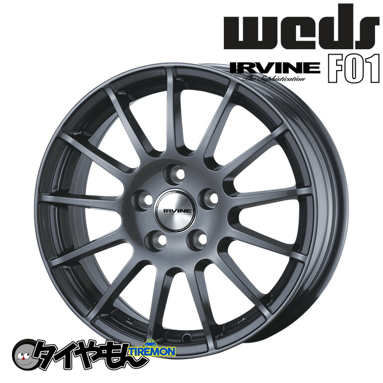 新品未使用ウェッズ IRVINE F01 ホイールuser_ef9fad04様 WEDS ウェッズ ホイール 4本セット アーヴィン F01 16インチ 6.5