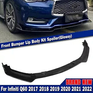 フロントリップスポイラースプリッターキット インフィニティ Q60 2017-2022 2018 2019 グロスブラック用 Front Lip Spoiler Splitter Kit For Infiniti Q60 2017-2022 2018 2019 Gloss Black 【並行輸入品】