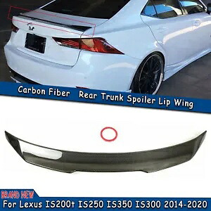 リアトランクスポイラーリップレクサス IS200t IS250 IS350 IS300 2014-2020 カーボンファイバー Rear Trunk Spoiler Lip For Lexus IS200t IS250 IS350 IS300 2014-2020 Carbon Fiber 【並行輸入品】