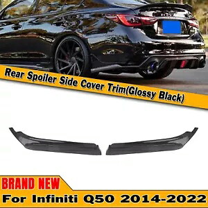 2014 2015-2023 インフィニティ Q50 リアスポイラーサイドカバーシャイニーブラック- For 2014 2015-2023 Infiniti Q50 Rear Spoiler Side Cover Shiny Black- 【並行輸入品】 36,465円