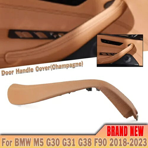 BMW 新 5 シリーズ G30 G31 G38 F90 2018-23 右ドアストラップカバーシャンパン- For BMW New 5 Series G30 G31 G38 F90 2018-23 Right Door Strap Cover Champagne- 【並行輸入品】