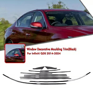 12 個ウィンドウモールディングトリムインフィニティ Q50 2014-2024 2015 2016 グロスブラック新 12pcs Window Molding Trims For Infiniti Q50 2014-2024 2015 2016 Gloss Black New 【並行輸入品】