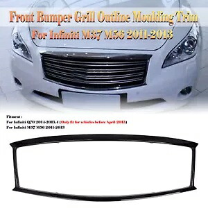 フロントバンパーグリルアウトライン成形トリムインフィニティ M37 M56 2011-13 Q70 黒 Front Bumper Grill Outline Moulding Trim For Infiniti M37 M56 2011-13 Q70 Black 【並行輸入品】