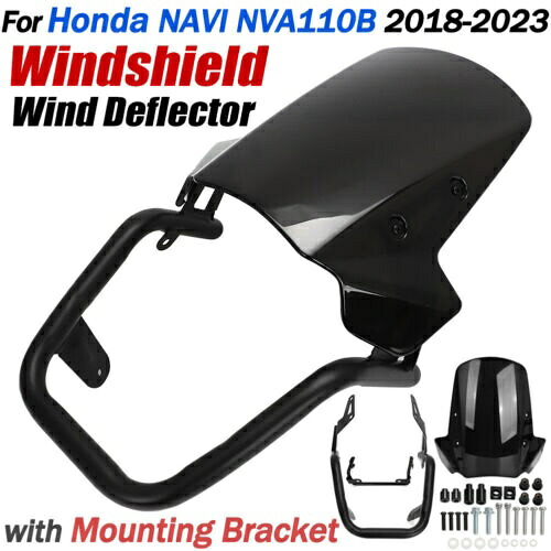 2018-2023 ホンダ ナビ NVA110B フロントガラスフロントガラスディフレクター & マウントブラケット For 2018-2023 Honda NAVI NVA110B Windshield Windscreen Deflector & Mount Bracket 【並行輸入品】