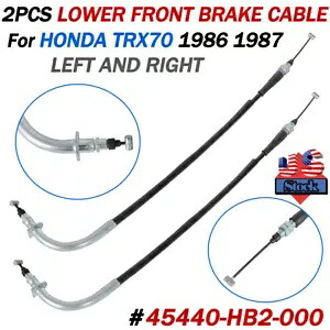 2X 下部フロントブレーキケーブル左 + 右ホンダ TRX70 1986 1987 #45440-HB2-000 2X LOWER FRONT BRAKE CABLE LEFT + RIGHT FOR HONDA TRX70 1986 1987 #45440-HB2-000 【並行輸入品】