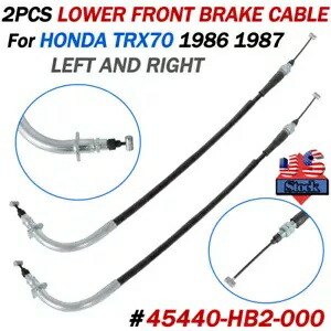 左右ロアフロントブレーキケーブルキット ホンダ TRX70 1986-1987 45440-HB2-000 LEFT & RIGHT LOWER FRONT BRAKE CABLE KIT FOR HONDA TRX70 1986-1987 45440-HB2-000 【並行輸入品】