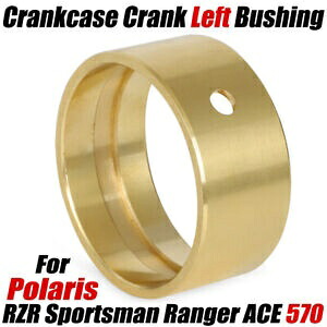 570 クランクメインベアリングブッシュクランクケースクランク左側レンジャー RZR ACE 570 570 Crank Main Bearing Bushing Crankcase Crank Left Side For Ranger RZR ACE 570 【並行輸入品】