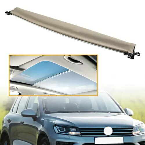 サンルーフ サンルーフ サンシェード シェード カバー 7P0877307C VW トゥアレグ 2011-2018 ベージュ Sunroof Sun Roof Sunshade Shade Cover 7P0877307C For VW Touareg 2011-2018 Beige 【並行輸入品】｜カスタムパーツ WORLD倉庫