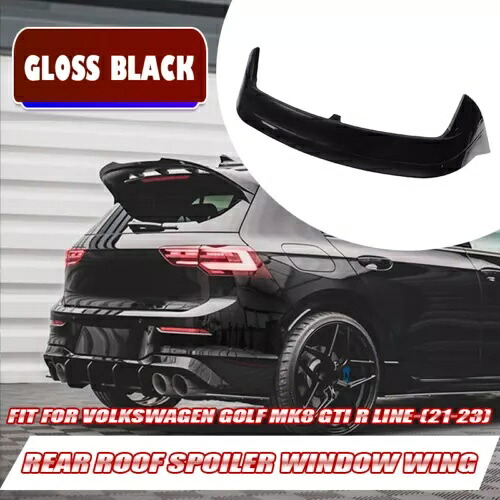 グロスブラック VW ゴルフ 8 MK8 R ライン 2021 ? 2024 リアルーフスポイラーウィンドウウイング Gloss Black For VW Golf 8 MK8 R line 2021~2024 Rear Roof Spoiler Window Wing 【並行輸入品】