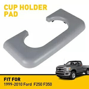 グレーコンソールセンターカップパッドホルダー 1999 ? 2010 フォード F250 F350 スーパー F450 デューティ Gray Console Center Cup Pad Holder 1999~2010 For Ford F250 F350 Super F450 Duty 【並行輸入品】