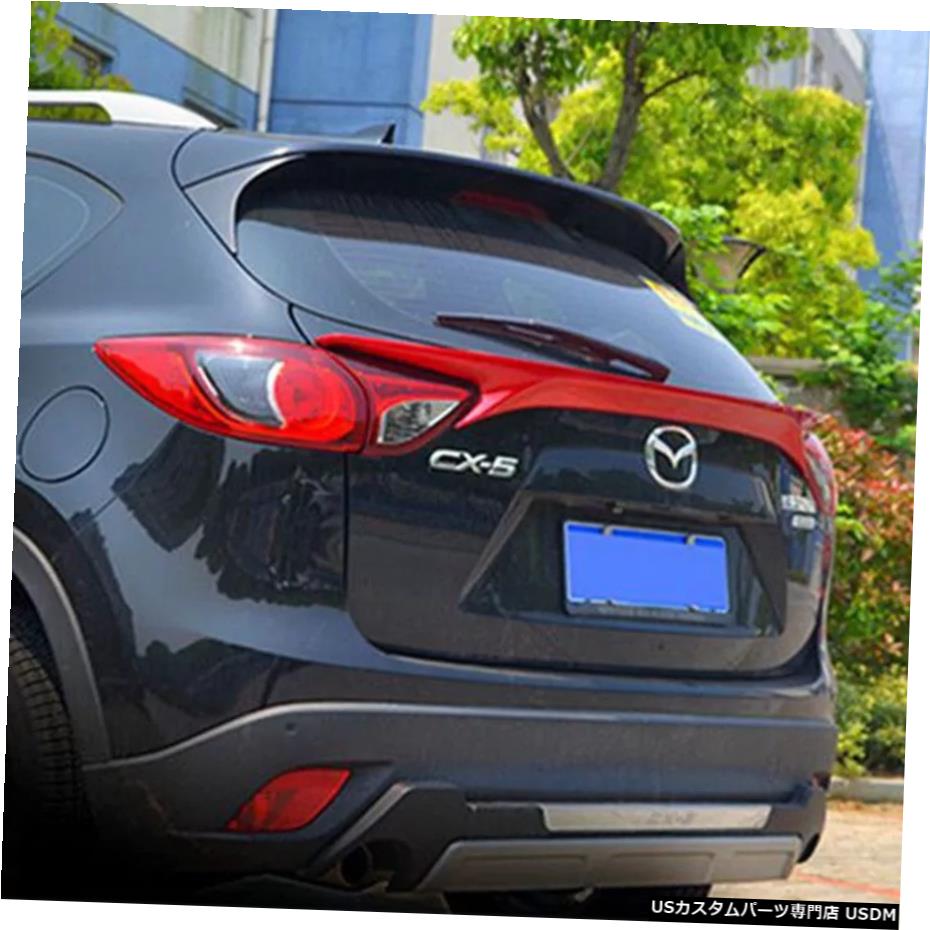 車用品 Boot その他 パーツ Cx5 Rear 14 マツダcx 5cx5用absプラスチック未塗装プライマーカラーリアスポイラートランクブーツリップカバー1213 16 車用品 バイク用品 輸入カーパーツ 15 Car Accessories Abs Plastic Unpainted Primer Color Rear
